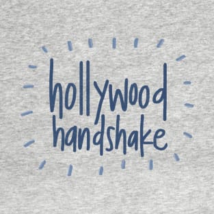 Hollywood Handshake T-Shirt